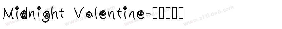 Midnight Valentine字体转换